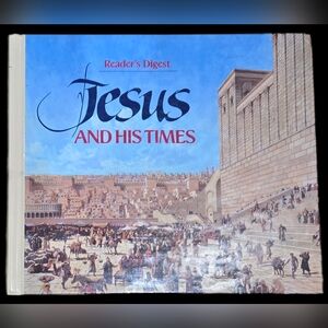 Reader's Digest Jesus and His Times Book